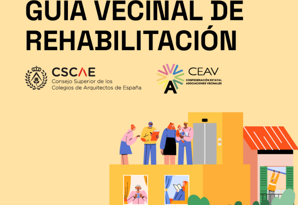 Guía vecinal para la rehabilitación: un paso adelante para la participación ciudadana